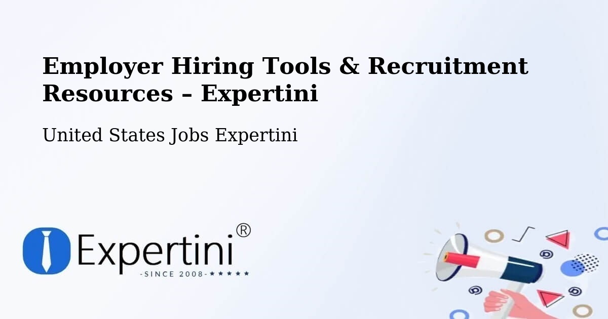 Employer Hiring Tools & Recruitment Resources – Ewing - Ewing, United States Jobs Expertini
